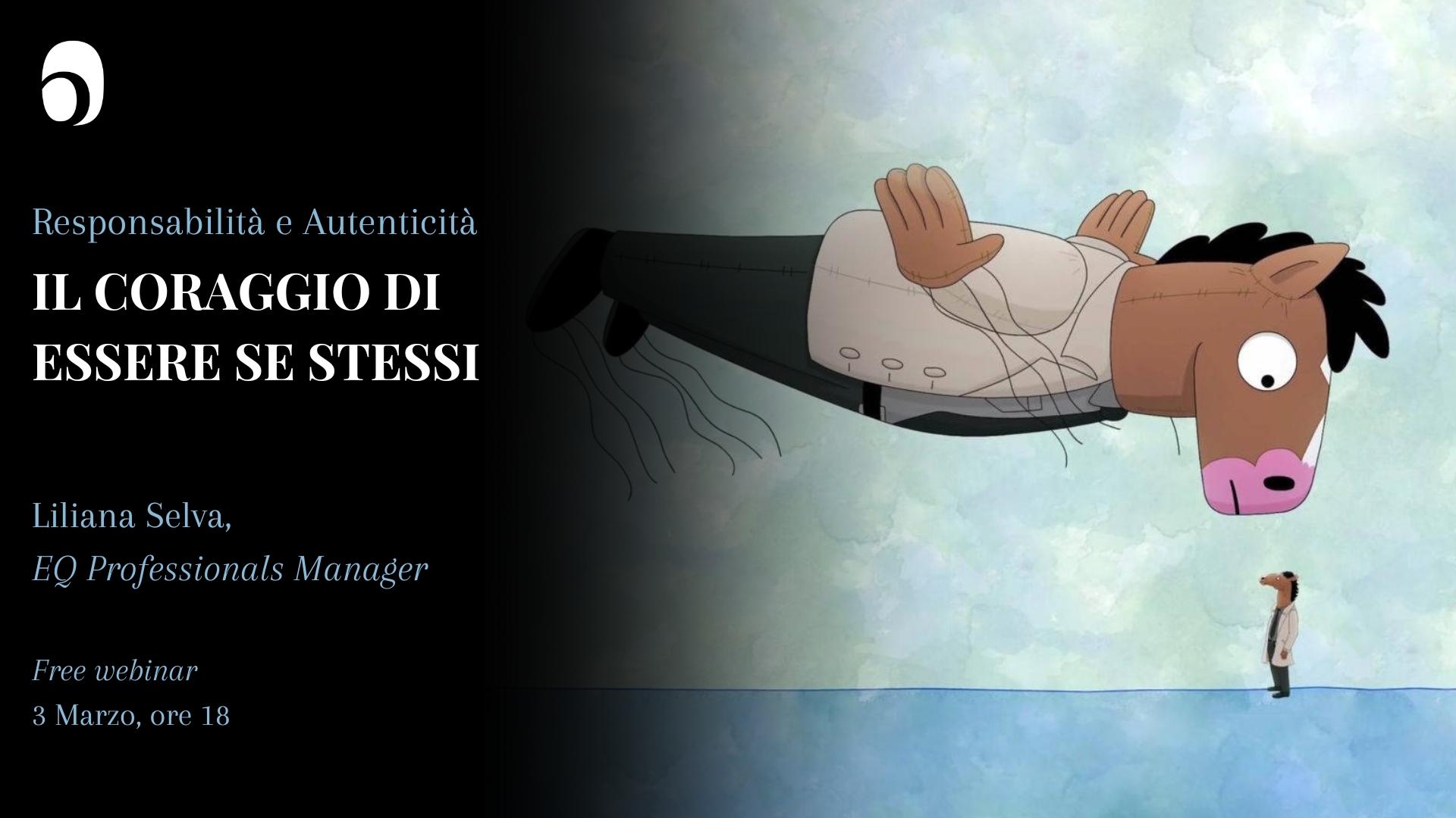 Responsabilità e Autenticità - Il Coraggio di essere se stessi