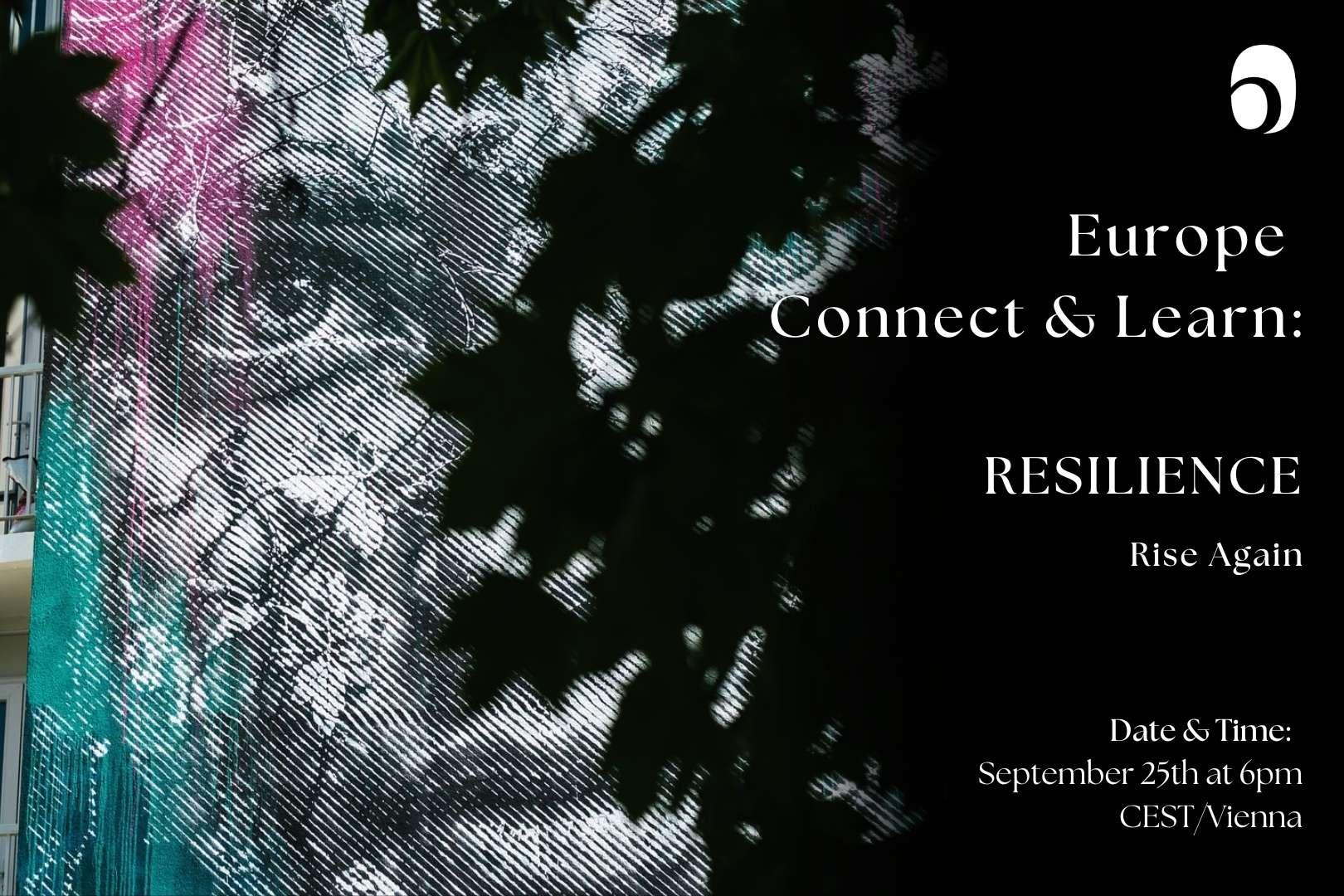 Europe Connect & Learn - Resilience, Rise Again
