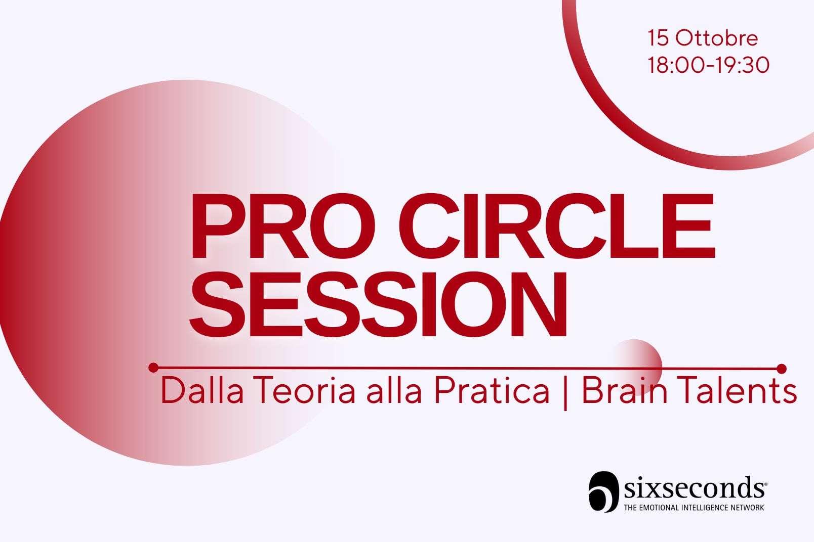 Pro Circle Session: dalla Teoria alla Pratica