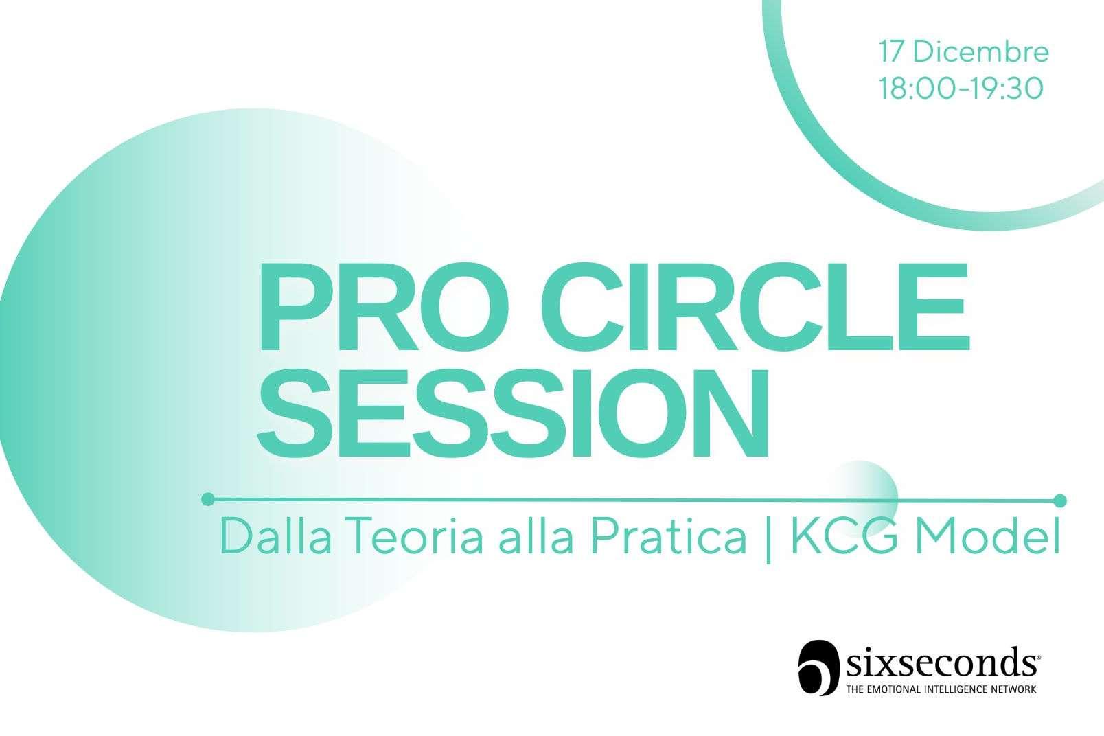 Pro Circle Session: dalla Teoria alla Pratica