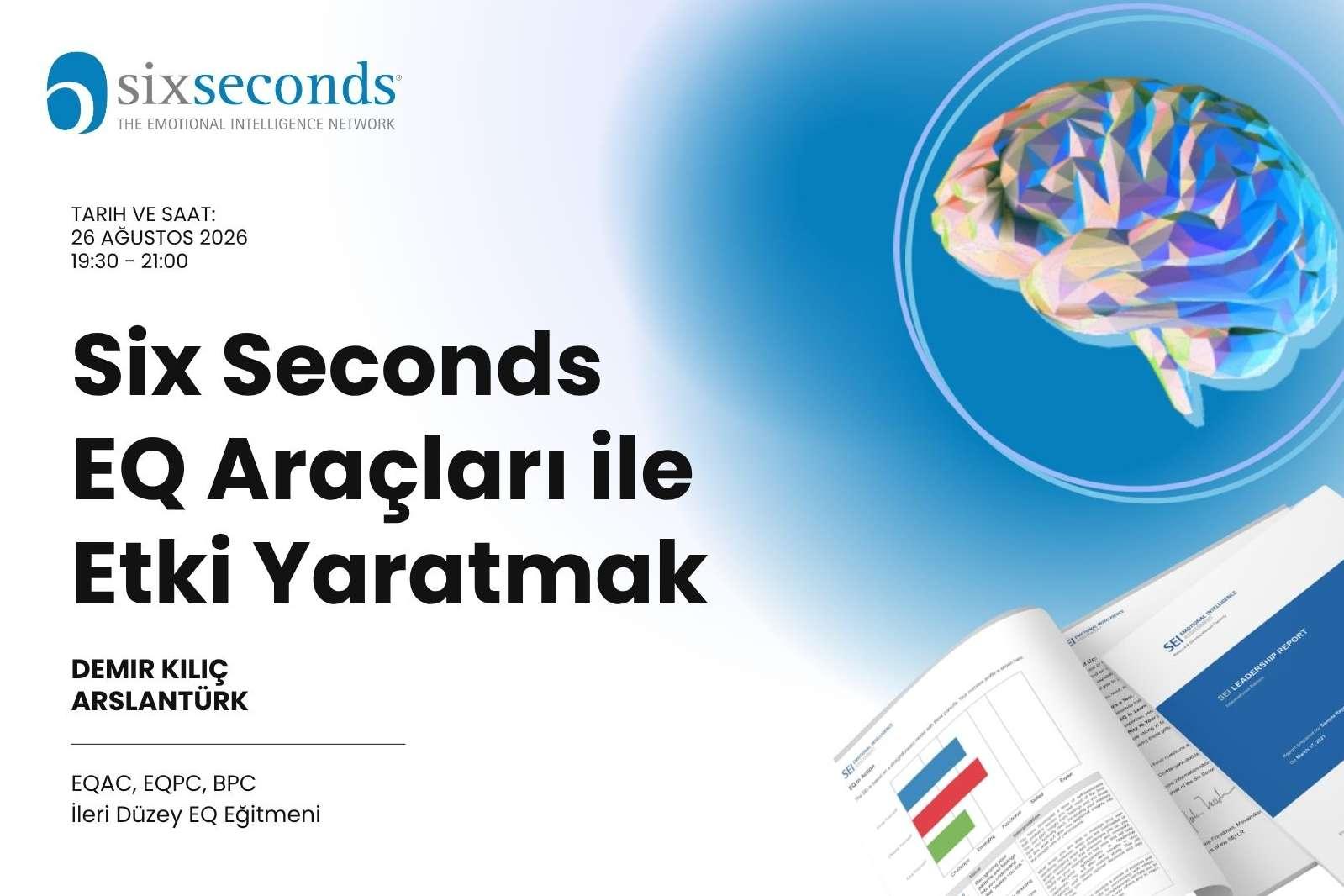 Six Seconds EQ Araçları ile Etki Yaratmak
